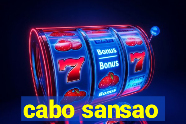 cabo sansao